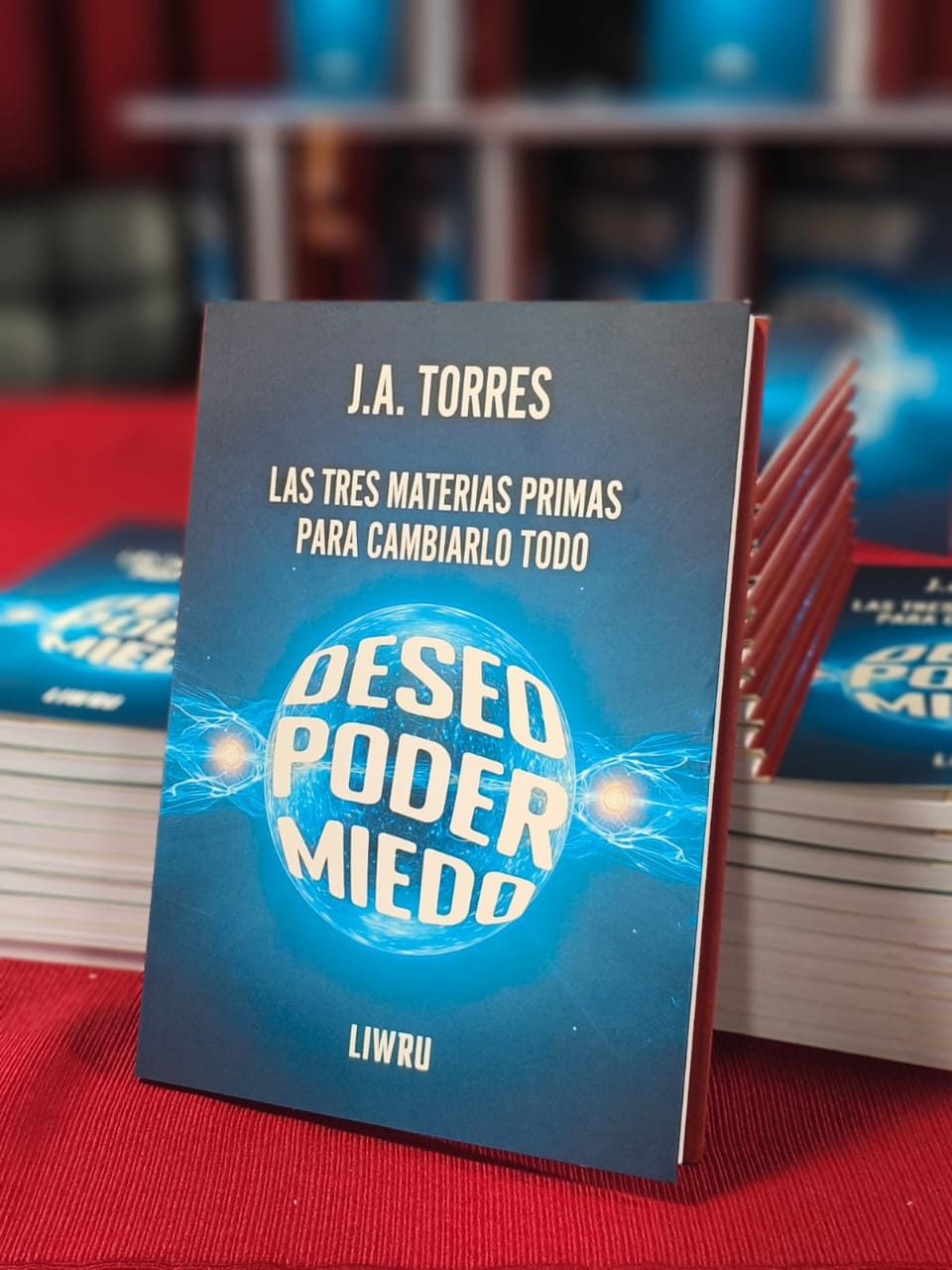 Libro Rojo · Las Tres Materias Primas para Cambiarlo Todo, de J.A. Torres